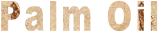 Palm Oil